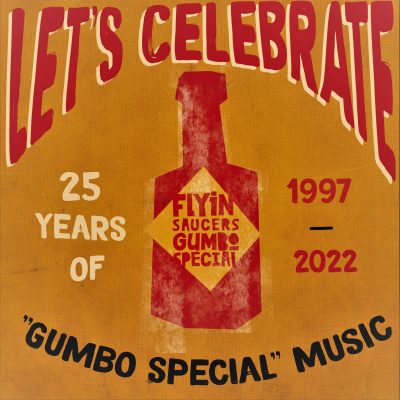 flyin saucers gumbo special - 25 ans-web